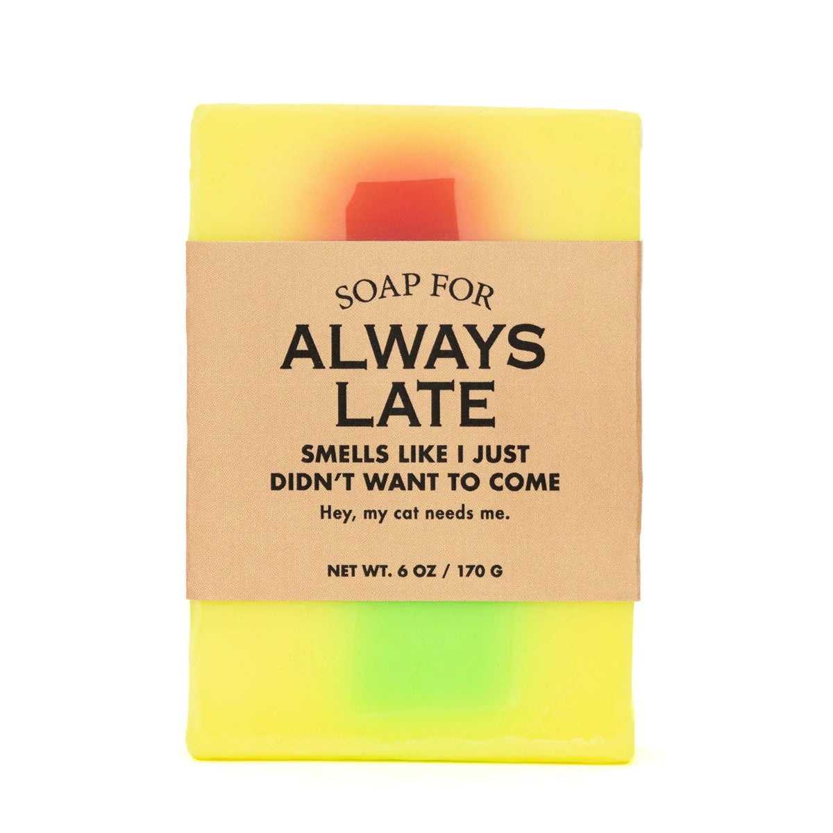 Soap - Always Late by Homeportonline