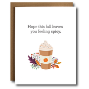 Sale! "Hope This Fall Leaves You Feeling Spicy" Pumpkin Spice Latte Card