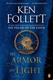 Armor of Light: A Novel
