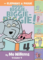 Elephant & Piggie Biggie! Volume 4