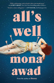Alls Well A Novel