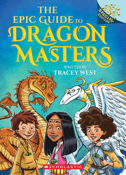 Epic Guide to Dragon Masters:Special Edition