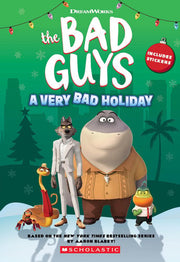 Dreamworks The Bad Guys A Very Bad Holiday Noveliz