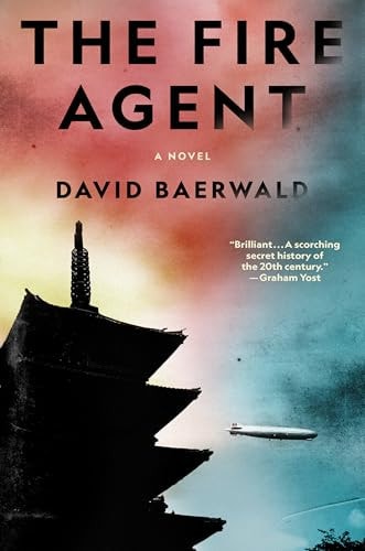 The Fire Agent A Novel