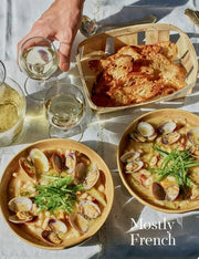 Mostly French: Recipes from a Kitchen in Provence