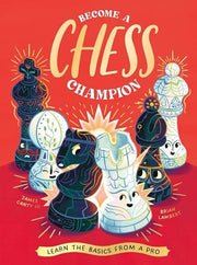 Become a Chess Champion: Learn the Basics from a P