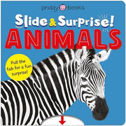 Animals (Slide & Surprise!) Pull the Tabs for a Fun Animal Surprise