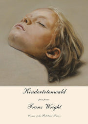 Kindertotenwald Prose Poems