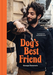 Dog’s Best Friend: A portrait of an unbreakable bo
