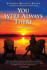 You Were Always There A Novel