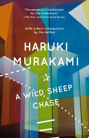 A Wild Sheep Chase A Novel