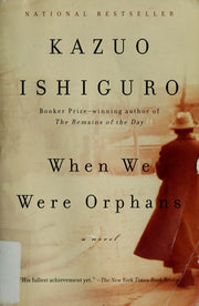 When We Were Orphans A Novel