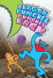 Dragon Puncher #03 Dragon Puncher Punches Back