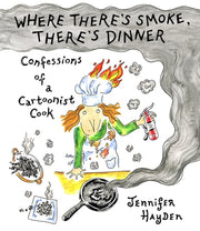 Where There's Smoke, There's Dinner