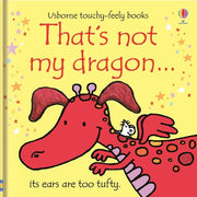 That's Not My Dragon... Its Ears are Too Tufty