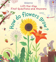 First Questions and Answers How do flowers grow