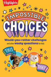 Impossible Choices