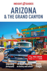 Insight Guides Arizona and Grand Canyon (Travel Guide with Free EBook)