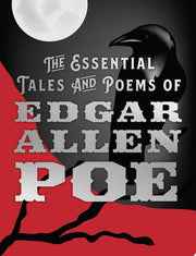 Essential Tales and Poems of Edgar Allan Poe