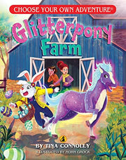 Glitterpony Farm (Choose Your Own Adv Dragonlark)