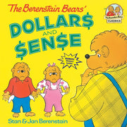 BERENSTAIN BEARS DOLLARS & SENSE