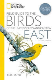 National Geographic Field Guide to the Birds of the United States and Canada--East, 2nd Edition