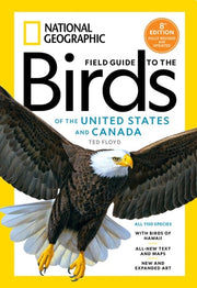 National Geographic Field Guide to the Birds of the United States and Canada, 8th Edition