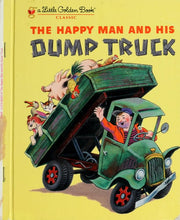 Happy Man and His Dump Truck