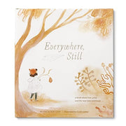 Everywhere, Still: A Book about Loss, Grief, and t