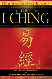 The Complete I Ching The Definitive Translation