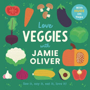 Love Veggies with Jamie Oliver - See It, Say It, Touch It, Eat It!