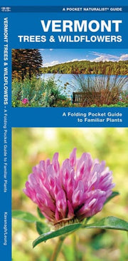 Vermont Trees  Wildflowers
            
                Pocket Naturalist