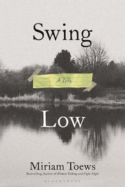 Swing Low A Life