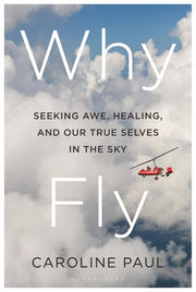 Why Fly