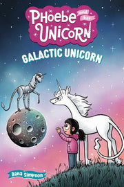 Galactic Unicorn Another Phoebe and Her Unicorn Ad
