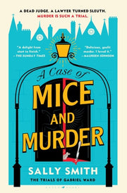 Case of Mice and Murder: The Trials of Gabriel War