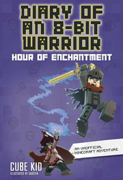 Diary of an 8-Bit Warrior Hour of Enchantment