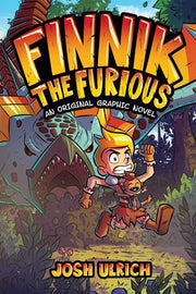 Finnik the Furious An Original Graphic Novel
