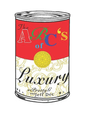 ABC's of Luxury