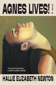 Agnes Lives! A Novel