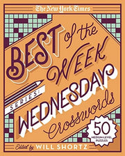 New York Times Best of Wednesday Crosswords : 50 M