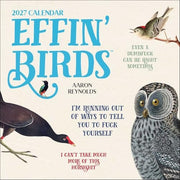 Effin' Birds 2027 Wall Calendar