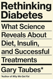 Rethinking Diabetes: What Science Reveals About Di