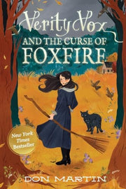 Verity Vox and the Curse of Foxfire (The Verity Vox Series)