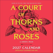 A Court of Thorns and Roses Officially Licensed Fan Art 2027 Wall Calendar