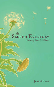 The sacred everyday