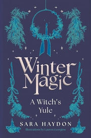 Winter Magic A Witchs Yule