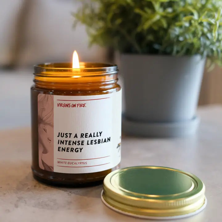 Just Really Intense Lesbian Energy Candle
