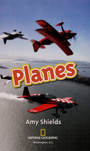 Planes (National Geographic Kids Readers, Level 1)
