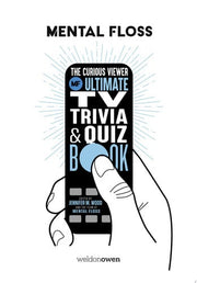 Mental Floss The Curious Viewer Ultimate TV Trivia